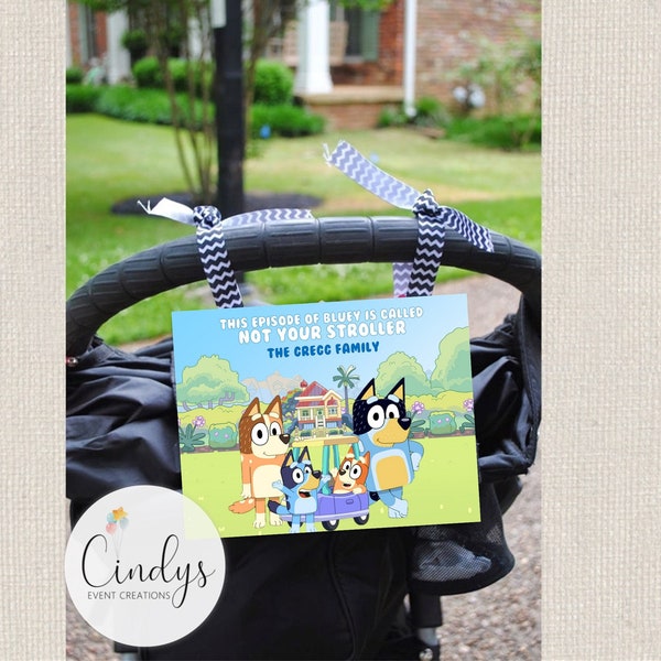 Stroller Sign Laminated