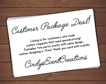 CUSTOMER PACKAGE DEAL