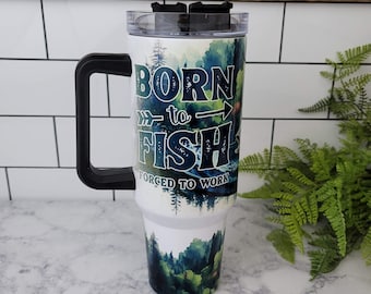 40oz Dad Stainless Steel Tumbler - Fishing Quench Tumbler - Dad Tumbler - Fishing Travel Mug - Gift for Dad - Gift for Him - Born to Fish