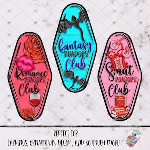 May include: Three colorful, retro-style keychains with the text "Romance Readers Club", "Fantasy Readers Club", and "Smut Readers Club". Each keychain has unique graphics, including bats, roses, and lingerie.
