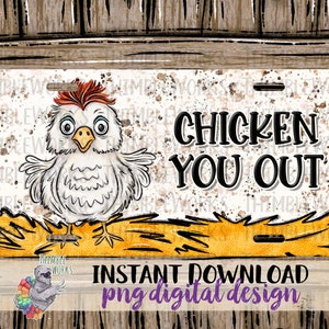 Chicken Sublimation Design - Farm PNG - Chicken Designs - License Plate Design - Farm Sublimation Design - Chicken png - License Plate png