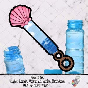 May include: A blue and pink bubble wand with a seashell design and a brown plastic ring. The text "PERFECT FOR Bubble Wands, Valentines, Easter, Birthdays and so much MORE!" is printed below the wand.