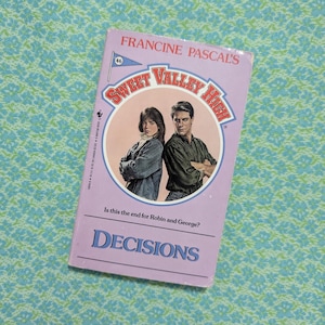 Sweet Valley High | #46 Decisions | Francine Pascal | Vintage Pre-Teen Young Adult Chapter Book Series