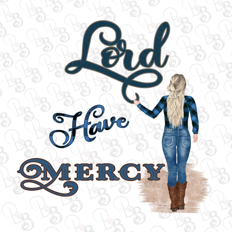 Country Song Png Clipart Lord Have Mercy Baby's Got Her Etsy