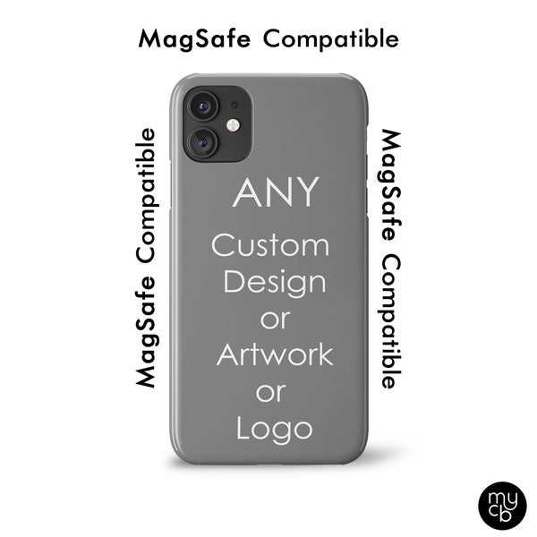 MagSafe Compatible Custom Phone Case for Apple iPhone 15 14 13 12 Devices, Your Logo, Artwork, Creation, Custom MagSafe Case