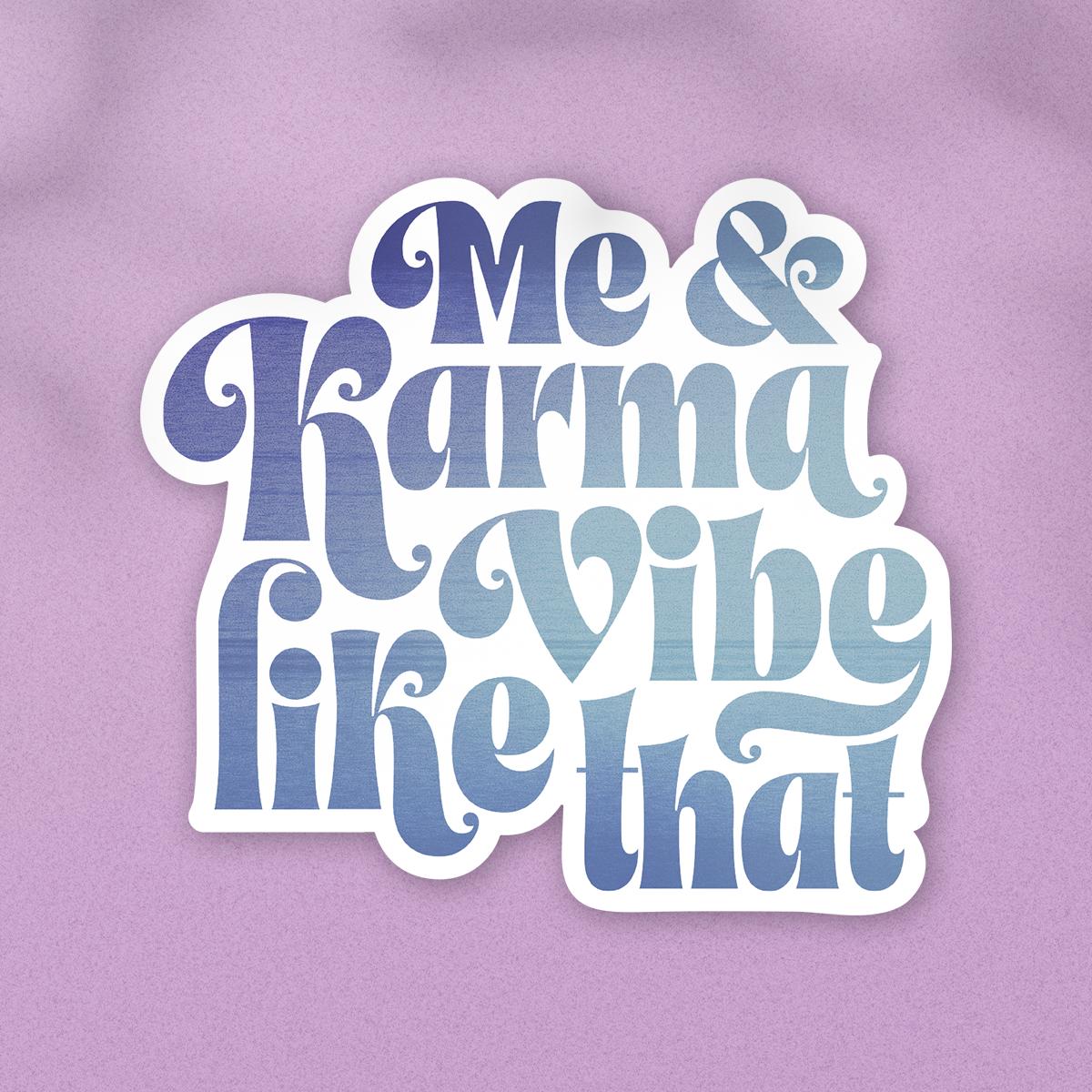 Me and Karma Sticker - Etsy