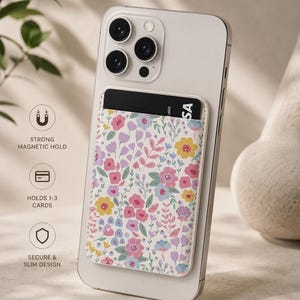 Magnetic Phone Wallet | MagSafe Card Holder | Cute Floral Phone Wallet | Flower Wallet | Magnetic Card Pocket | Gift for Her