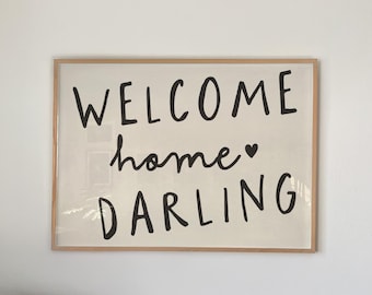 Welcome Home Darling Print - Entryway Wall Art, Guest Room Artwork (Digital Download, Horizontal)