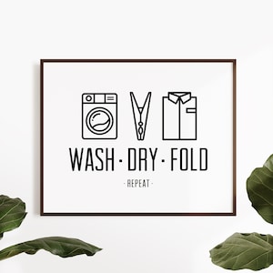 Farmhouse Laundry Room Sign, Wash Dry Fold Signs, Rustic Laundry Room Decor, Printable Wall Art, Digital Download Poster