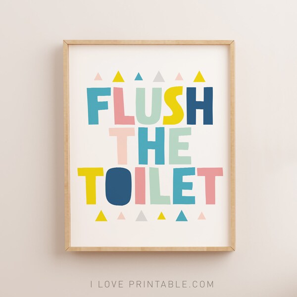 Bathroom sign, Flush the toilet, Printable sign, Kids bathroom art, Bathroom decor, Nursery bathroom, Nursery printable, Bathroom rules