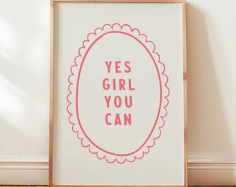 Yes Girl You Can Art Print, Teen Girl Room Decor (Digital Download)