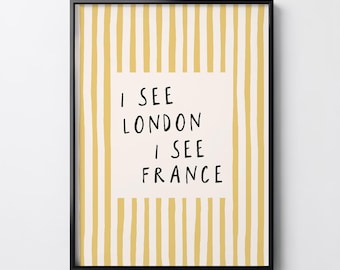 I See London I See France Print, Funny Bathroom Wall Art, Striped Toilet Decor (Digital Download)