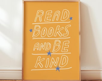 Classroom Reading Corner Wall Art - Read Books and Be Kind Print, Book Lover Gift (Digital Download)