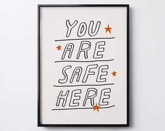 You Are Safe Here Print - Mental Health Affirmation Wall Art, Therapy Room Printable Decor