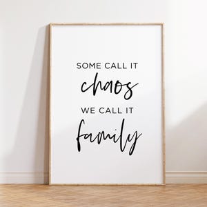 Impresión &quot;Algunos lo llaman caos&quot;, arte mural con cita familiar, decoración moderna para salas de estar, descarga de impresiones tipográficas minimalistas