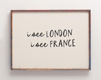 „Ich sehe London, ich sehe Frankreich“ – Druckbares, trendiges Badezimmer-Kunstwerk, neutrale Wanddekoration für die Toilette – Poster zum digitalen Download