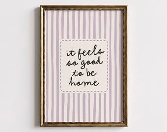 Neutrale Wohnzimmer Kunst, es fühlt sich so gut an, Haus-Druck, digitaler Download Plakat zu sein
