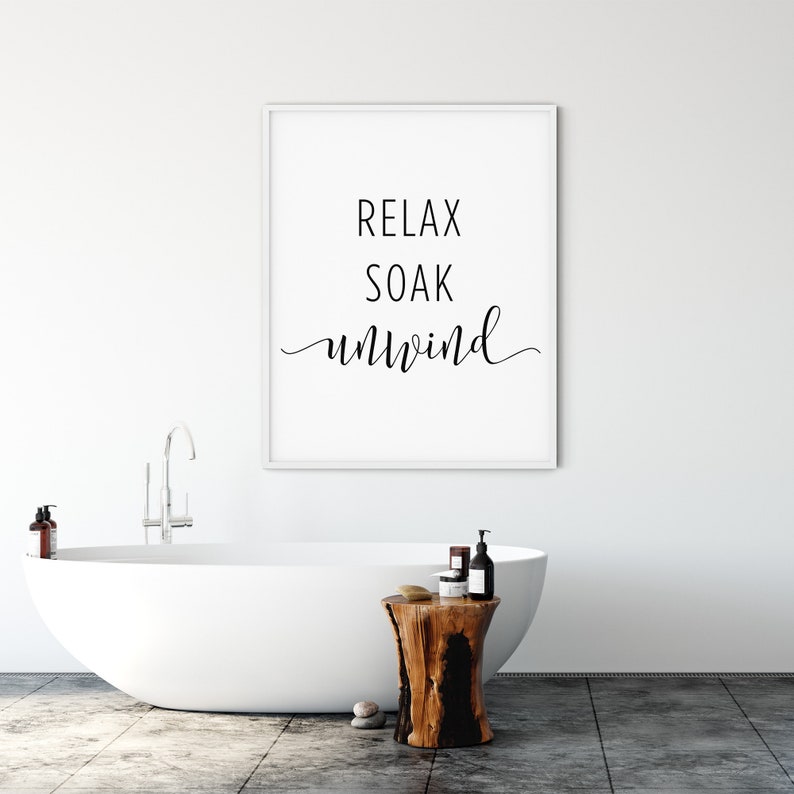 Relax Soak Unwind Bathroom Decor Downloadable Prints - Etsy