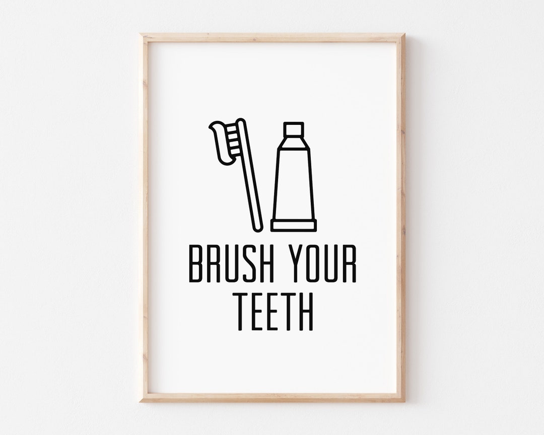 Brush Your Teeth Print Printable Kids Art Bathroom - Etsy