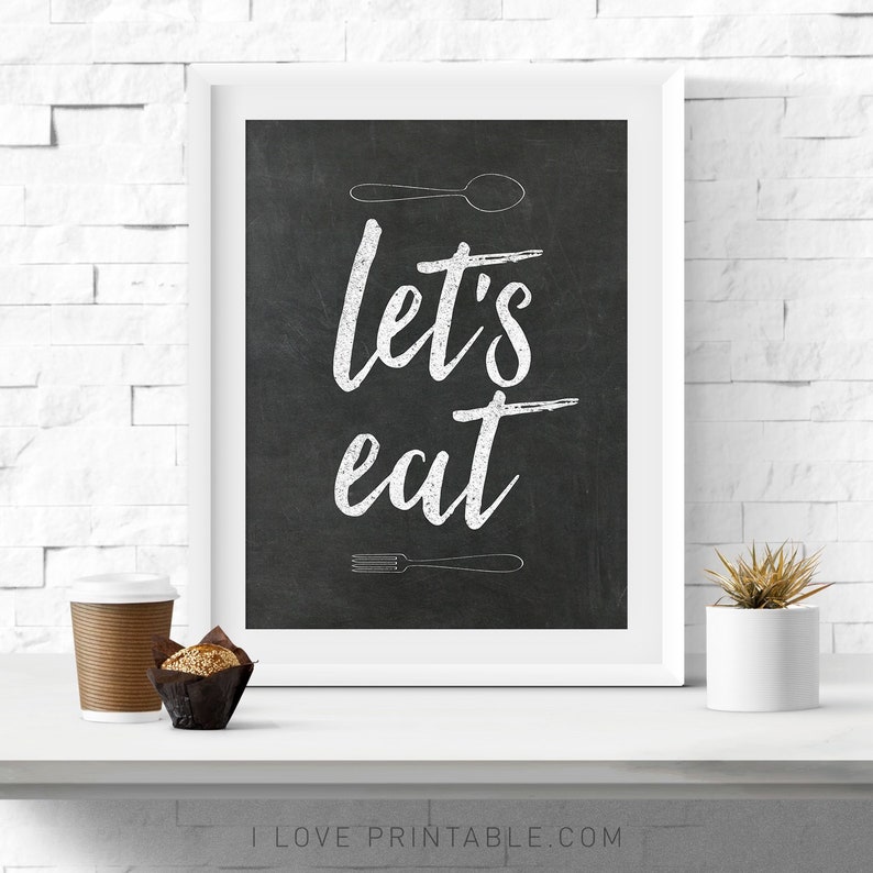 Kitchen Signs Printable Art Let S Eat Sign Chalkboard Print Dining Room Wall Prints