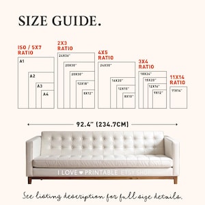 May include: A size guide chart displaying various print ratios including ISO, 2x3, 4x5, 3x4, and 11x14 with specific dimensions in inches. Below, a white tufted sofa is shown with a width measurement of 92.4 inches. Text reads: SIZE GUIDE, I LOVE PRINTABLE ETSY SHOP, and See listing description for full size details.