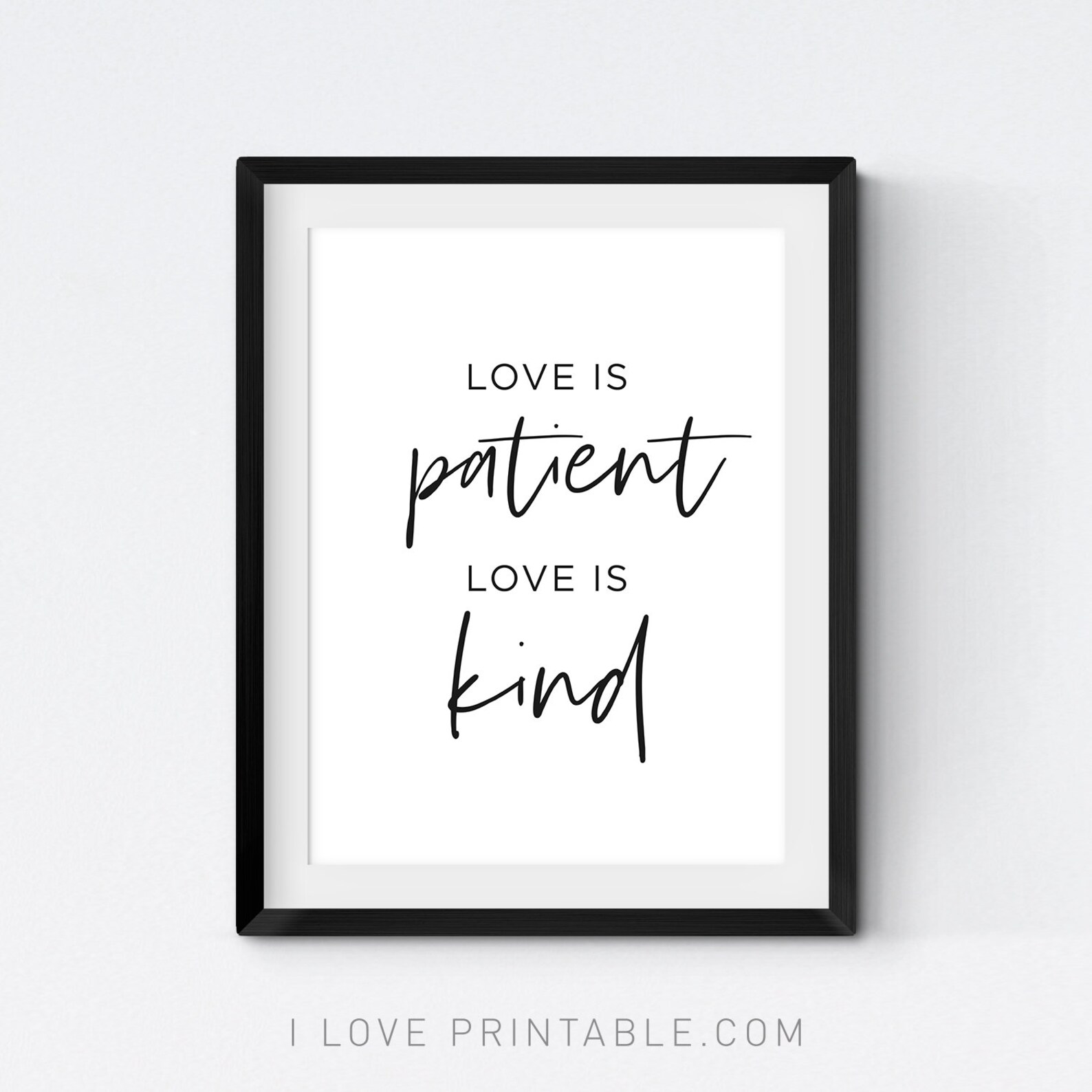 Love is Patient Love is Kind Printable Poster Anniversary Etsy