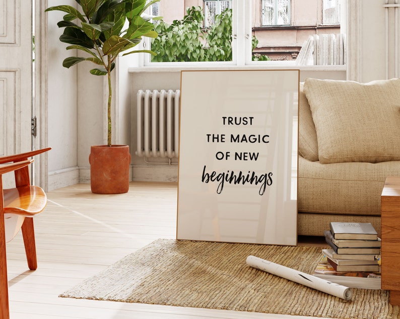 Trust The Magic of New Beginnings Printable Art, New Beginnings Quote Wall Art, Inspirational Quote, Office Decor, Digital Download image 2