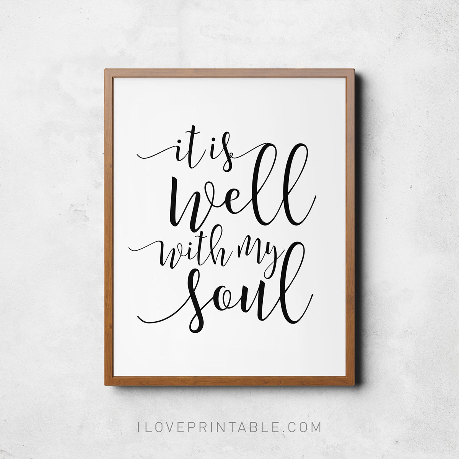 It is Well With My Soul Wall Art Printable Christian Wall Etsy