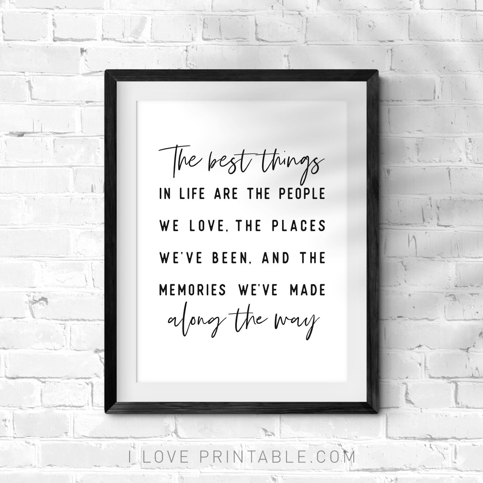 The Best Things in Life Printable Wall Art Inspirational Etsy UK