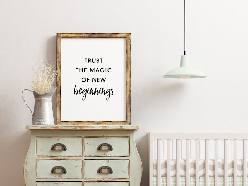 Trust The Magic of New Beginnings Printable Art, New Beginnings Quote Wall Art, Inspirational Quote, Office Decor, Digital Download image 7