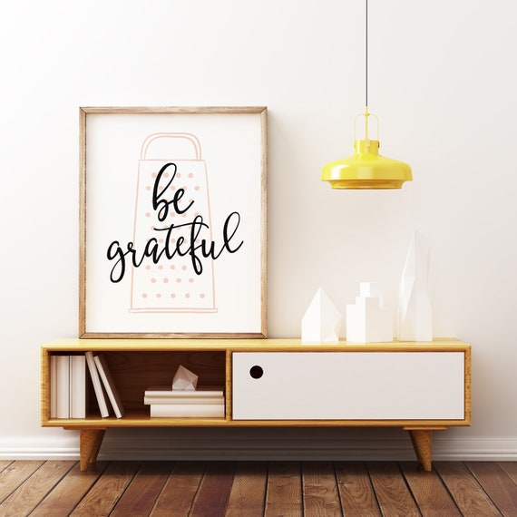 Be Thankful, Printable Wall Artwork, Kitchen area Decor, Humorous Artwork, Kitchen area Wall Artwork, Present For Her, Humorous Kitchen area Indication, Farmhouse Kitchen area photo relating to Etsy Printable Wall Art known as Be Thankful, Printable Wall Artwork, Kitchen area Decor, Humorous Artwork, Kitchen area Wall Artwork, Present For Her, Amusing Kitchen area Indication, Farmhouse Kitchen area