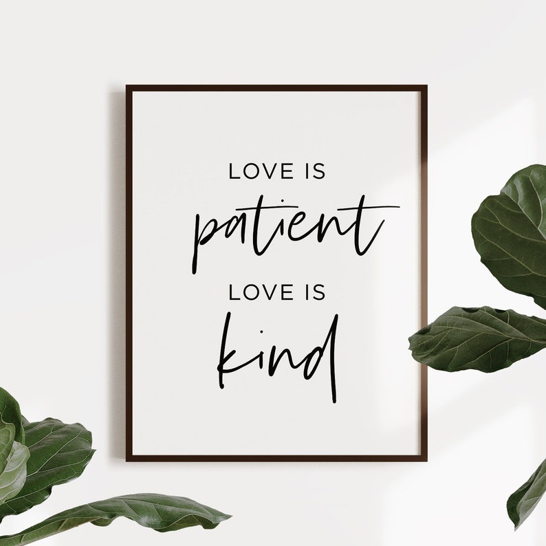Love is Patient Love is Kind Printable Poster Anniversary Etsy