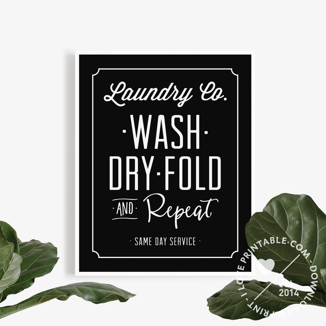 Laundry Room Art / Home Decor / Wash Dry Fold Sign / Printable - Etsy