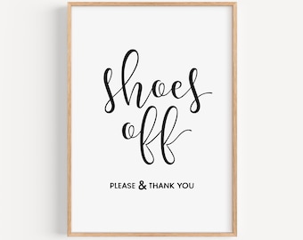Take Your Shoes Off Sign, Entryway Wall Art Print, House Rules Poster, Digital Download, Open House Decor, Please Remove Shoes Sign
