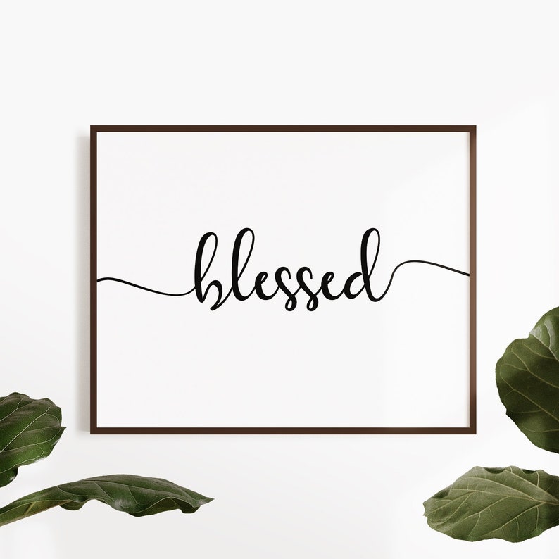 Blessed wall art Printable Art Farmhouse sign Home decor | Etsy