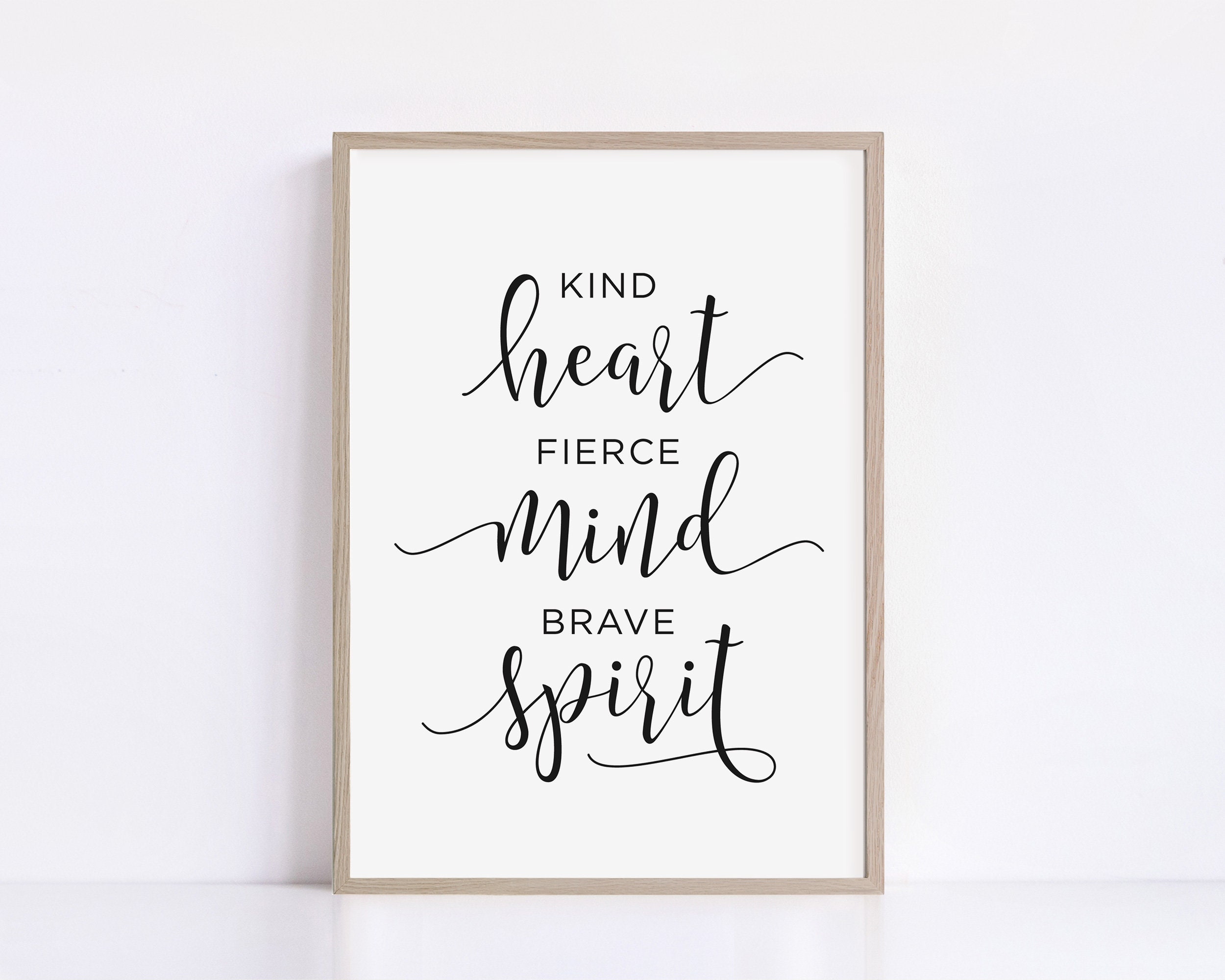 Inspirational Quote Print Kind Heart Fierce Mind Brave Spirit Art Printable  Wall Art Motivational Quotes Poster Digital Download Art -  Canada