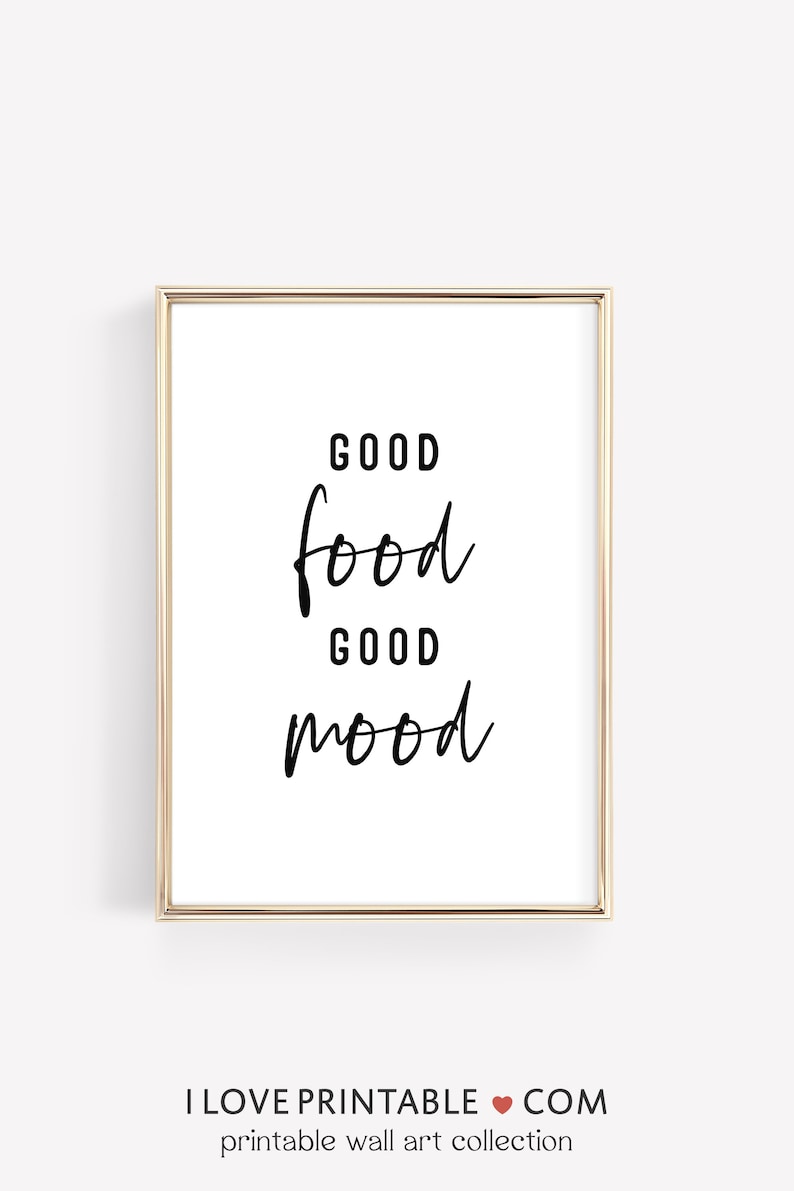 Kitchen Wall Art Printable, Cute Kitchen Wall Art, Good Food Food Mood