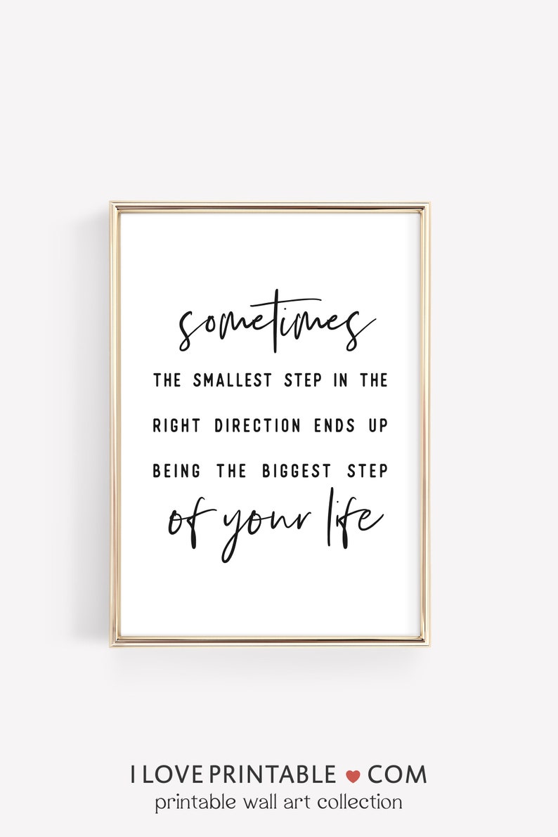 Inspirational life quote printable wall art featuring a motivational message, perfect for home or office decor and digital downloads.