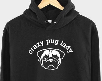 Pug Hoodie - Pug Dog Mom Hoody - Pug Sweatshirt - Pug Owner - I love My Pug Hoodie