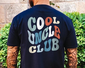 Cool Uncle Club T-Shirt - Cool Uncle Shirt - Best Uncle Birthday Shirt - T-Shirt For Uncle