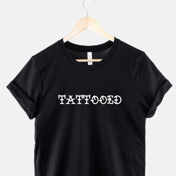 Tattooed T Shirt - Tattooist Tattoo Artist T-Shirt - Tattoo T-Shirt Gift