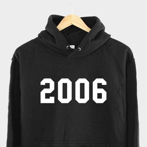 2006 18th Birthday Hoodie - Made In Year Numbers Hoody