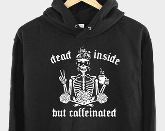 Dead Inside But Caffeinated Halloween Hoodie - Skeleton Coffee Graphic