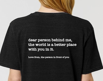 Dear Person Behind Me Shirt - Personalised Mental Health Awareness T-Shirt
