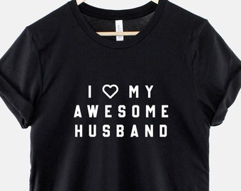 Ich liebe meinen Ehemann Shirt, lustiges Frau T Shirt, Jahrestagsgeschenk für sie, niedliches Ehe-Grafik-T-Stück
