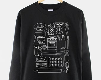 Baking Sweatshirt - Baker Sweatshirt - Baking Gifts - Baking Sweater - Baking Supplies Shirt - Baking Utensils Sweatshirt - Baking Kit Shirt