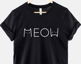 Meow Cat T-Shirt - Weiches Baumwoll-Unisex-Katzenliebhaber-T-Shirt (langanhaltender Druck)
