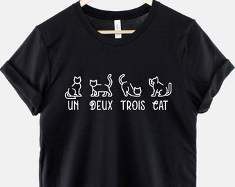 Cat Shirt - Un Deux Trois Cat T-Shirt - Womens French Cat TShirt - Cat Lover T-Shirts