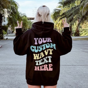 Personalised Retro Print Hoodie - Custom Text Retro Font Hoodie Back Print - Personalized Wording Retro Hoodie With Words On Back