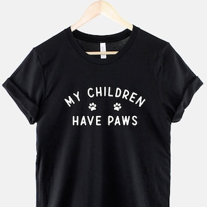 Hund - Katze Shirt - Hunde Katzen Besitzer TShirt - Meine Kinder haben Pfoten